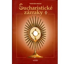 Eucharistické zázraky I.
