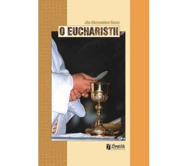 O Eucharistii