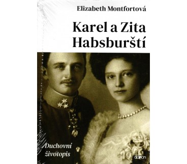 Karel a Zita Habsburští