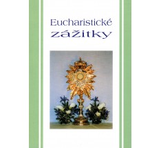 Eucharistické zážitky