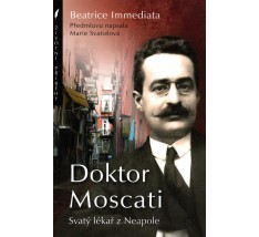 Doktor Moscati - Svatý lékař z Neapole