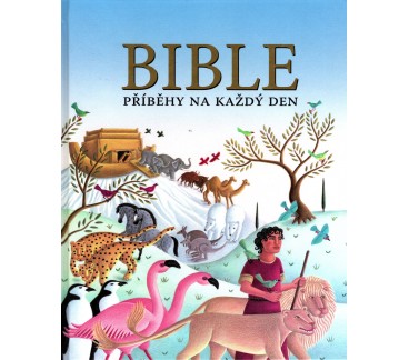 Bible - příběhy na každý den