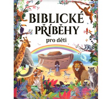 Biblické příběhy pro děti