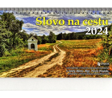 Slovo na cestu 2024 - S texty Mons. Pavla Posáda